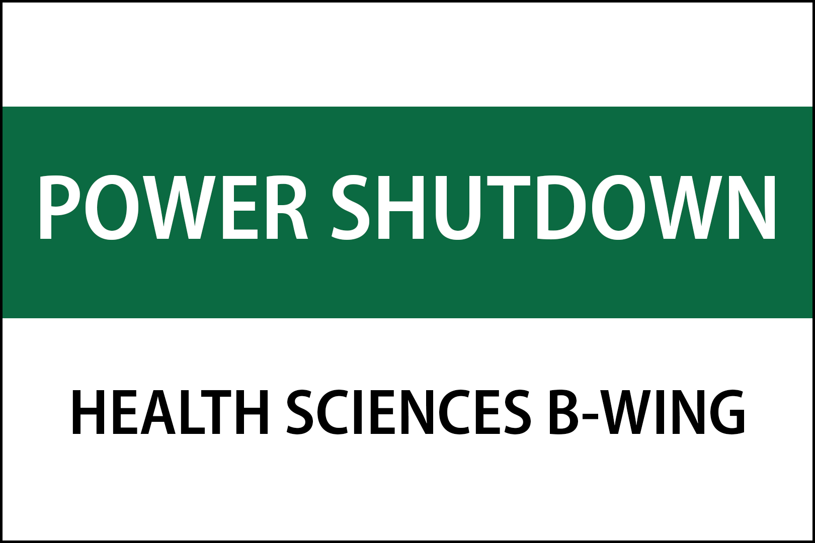 b-wing-power-shutdown-usask-health-sciences-university-of-saskatchewan