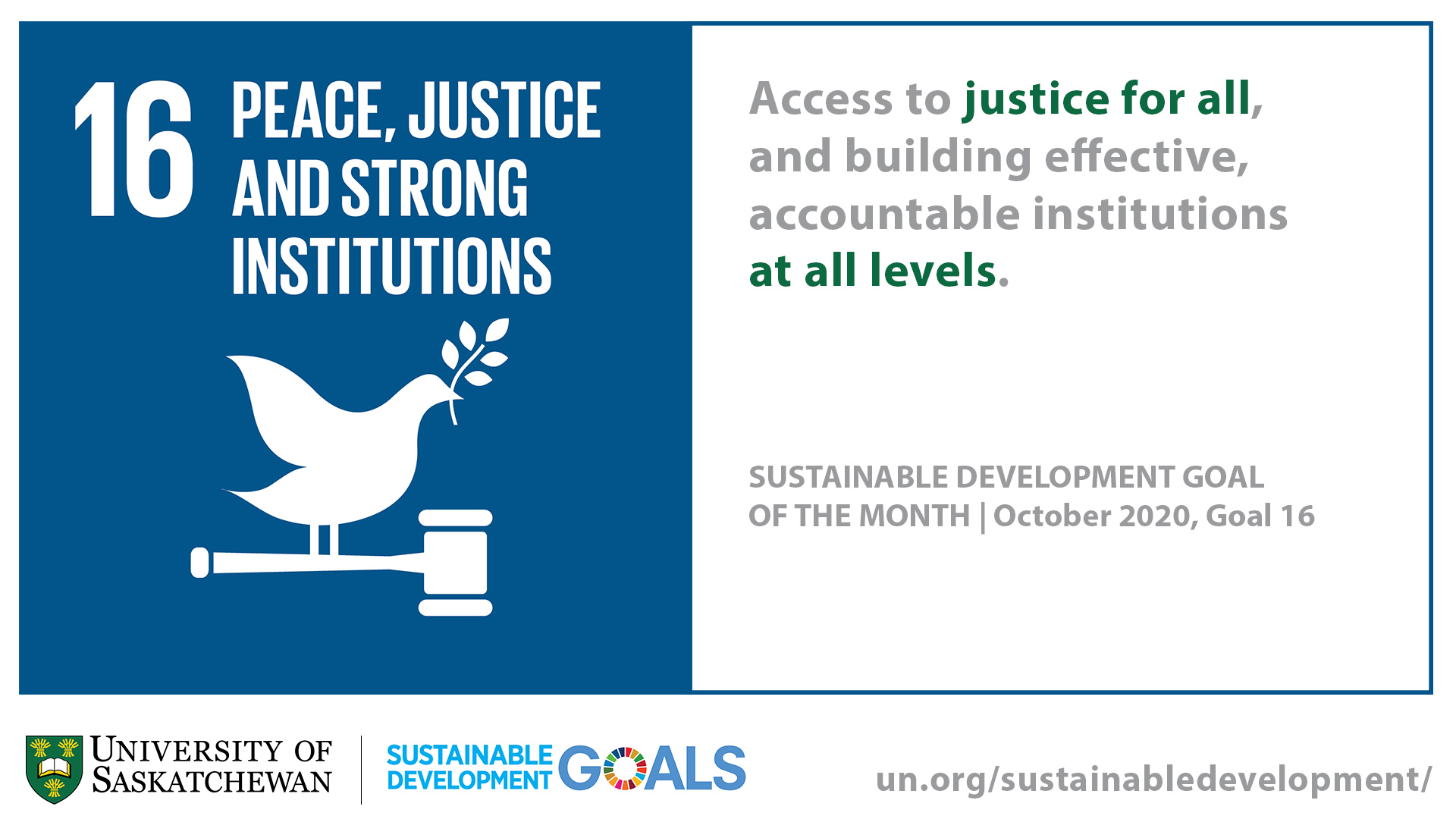 Access to justice for all, and building effective, accountable institutions at all levels.